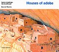 Houses Of Adobe Native Dwellings The