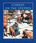 Cowboy On The Steppes