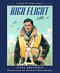 High Flight A Story Of World War II