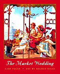 Market Wedding