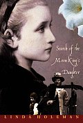 Search Of The Moon Kings Daughter