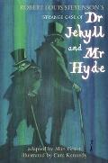 Dr Jekyll and MR Hyde: Rl Stevenson's Strange Case