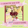 The Princess Who Had Almost Everything