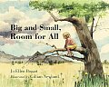 Big & Small Room For All