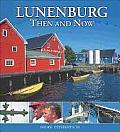 Lunenburg Then and Now