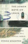 Admen Move On Lhasa Writing & Culture