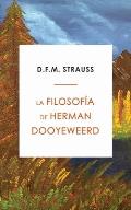 La Filosof?a de Herman Dooyeweerd