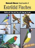 Hancock House Encyclopedia of Estrildid Finches