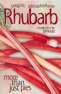 Rhubarb: More Than Just Pies
