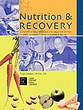 Nutrition & Recovery: A Professional Resource for Healthy Eating During Recovery from Substance Abuse