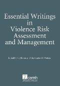 Essential Writings in Violence Risk Assessment