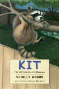 Kit The Adventures Of A Raccoon