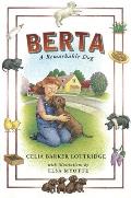 Berta A Remarkable Dog