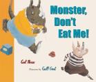Monster Dont Eat Me