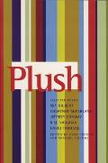 Plush: Selected Poems of Sky Gilbert, Courtnay McFarlane, Jeffery Conway, R.M. Vaughan & David Trinidad