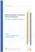 Reforming the Canadian Financial Sector, 31: Canada in Global Perspective