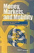 Money, Markets, and Mobility, 69: Celebrating the Ideas and Influence of 1999 Nobel Laureate Robert A. Mundell