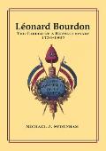 Leonard Bourdon Career Of A Revolution