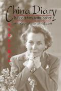 China Diary: The Life of Mary Austin Endicott