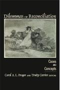 Dilemmas Of Reconciliation Cases & Con