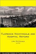 Florence Nightingale and Hospital Reform