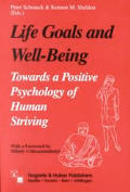 Life Goals & Wellbeing Towards A Positiv