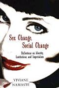Sex Change Social Change Reflections