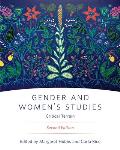 Gender and Women's Studies, Second Edition: Critical Terrain
