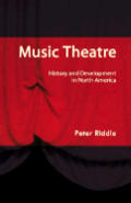 Music Theatre History & Development In