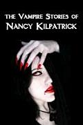 The Vampire Stories of Nancy Kilpatrick