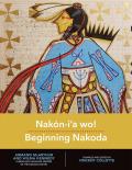 Nak?n-I'a Wo! / Beginning Nakoda