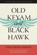 Old Keyam & Black Hawk