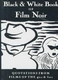 Little Black & White Book Of Film Noir