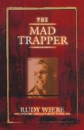 Mad Trapper