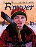 Forever: The Annual Hockey Classic