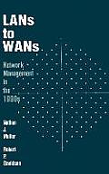 LANs to WANs: Network Management in the 1990s