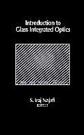 Introduction to Glass Integrated Optics