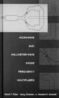 Microwave and Millimeter-Wave Diode Frequency Multipliers