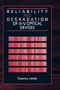 Reliability & Degradation of III V Optical Devices