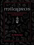 Milagros: Votive Offerings from the Americas