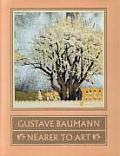 Gustave Baumann Nearer To Art