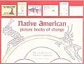 Native American Picture Books of Change Historic Childrens Books