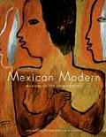 Mexican Modern: Masters of the 20th Century: Masters of the 20th Century