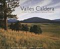 Valles Caldera A Vision for New Mexicos National Preserve