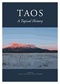 Taos A Topical History