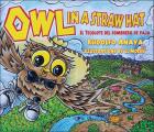 Owl in a Straw Hat: El Tecolote del Sombrero de Paja
