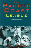 Pacific Coast League A Minor League History