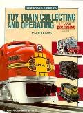 Toy Train Collecting & Operating