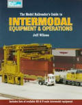 Model Railroaders Guide To Intermodal Equip