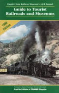 Guide to Tourist Railroads & Museums 1998